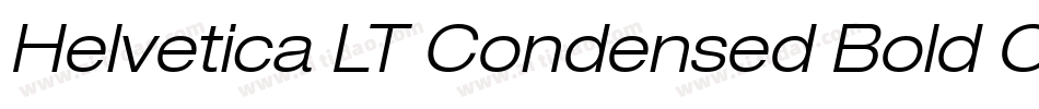 Helvetica LT Condensed Bold Oblique字体转换